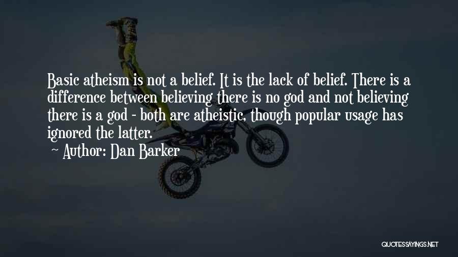 Dan Barker Quotes 782507