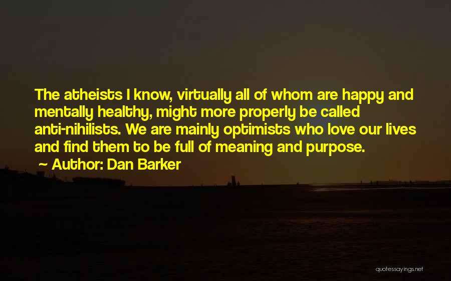 Dan Barker Quotes 855398