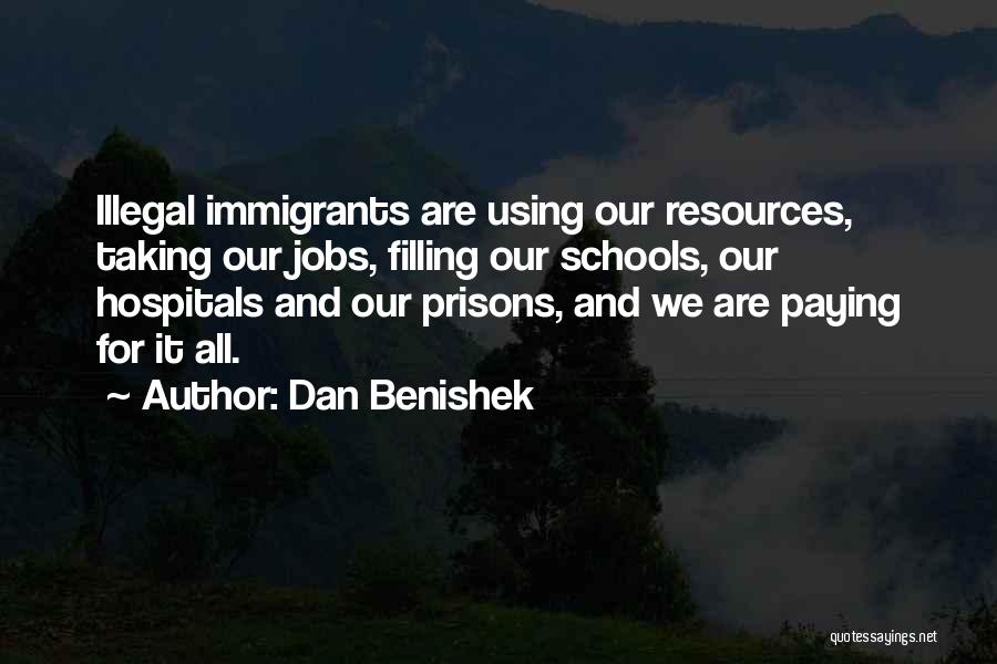 Dan Benishek Quotes 1782109