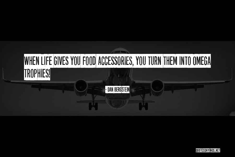 Dan Bergstein Quotes 988279