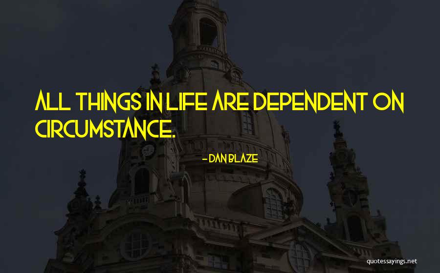 Dan Blaze Quotes 1070745 Dan Blaze Quotes 1070745