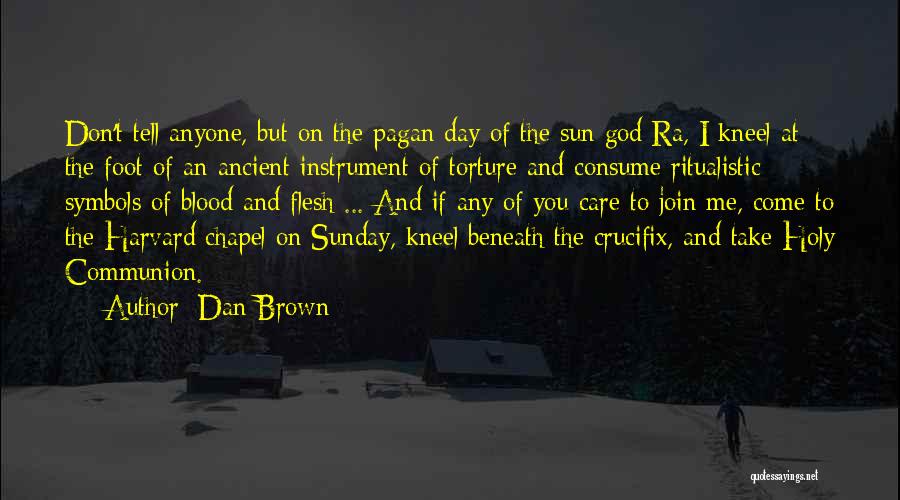 Dan Brown Quotes 1152791