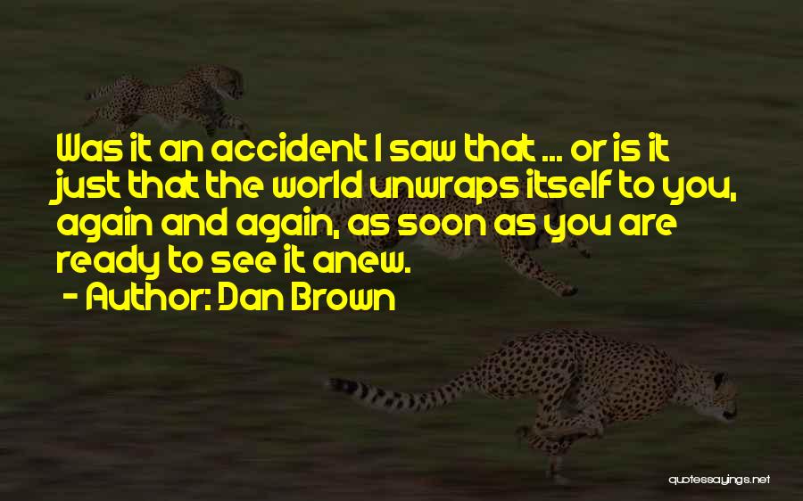 Dan Brown Quotes 1719181