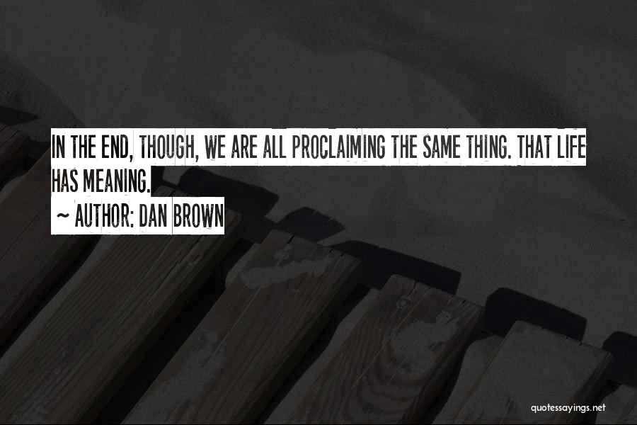 Dan Brown Quotes 1908468