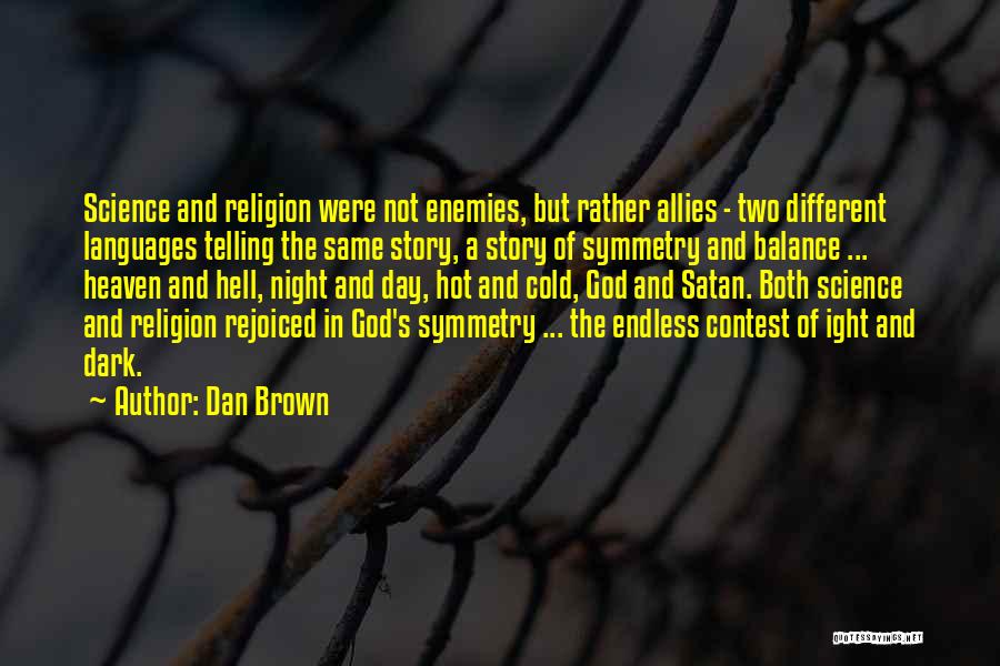 Dan Brown's Quotes By Dan Brown