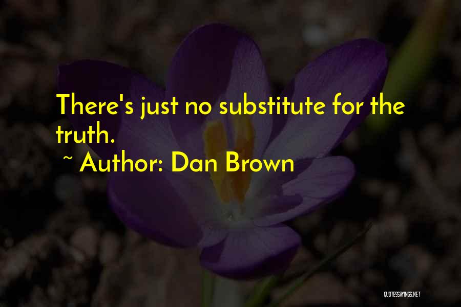 Dan Brown's Quotes By Dan Brown