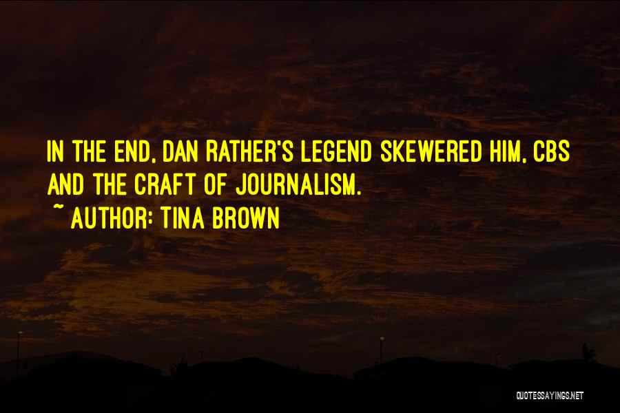 Dan Brown's Quotes By Tina Brown