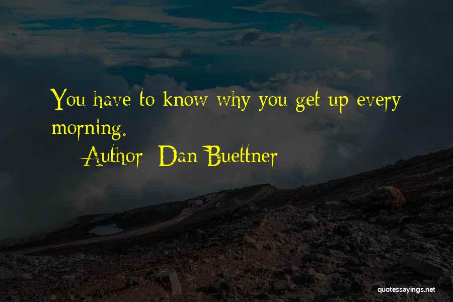 Dan Buettner Quotes 1431263