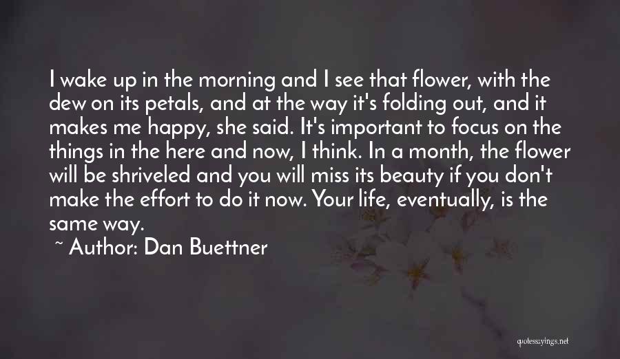 Dan Buettner Quotes 2145232