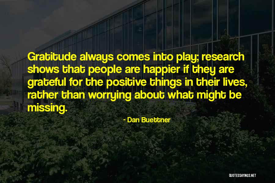 Dan Buettner Quotes 99135