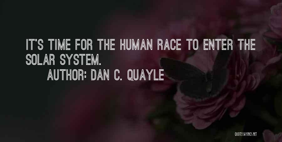 Dan C. Quayle Quotes 902460