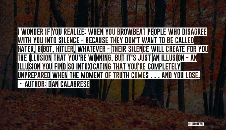 Dan Calabrese Quotes 898304