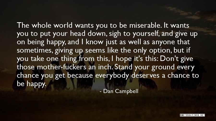 Dan Campbell Quotes 1207617