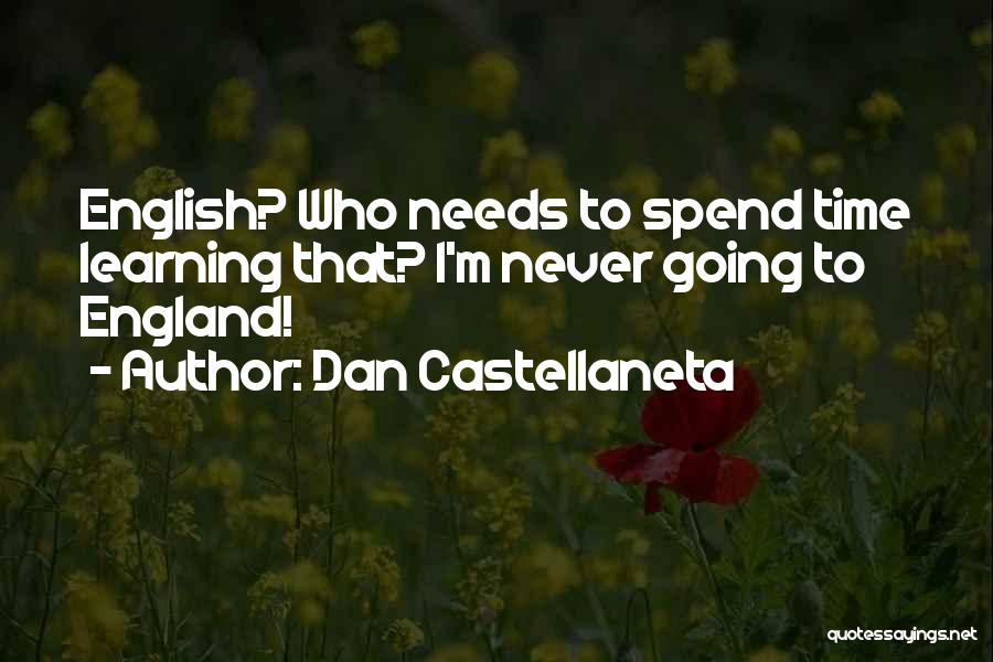 Dan Castellaneta Quotes 1038552