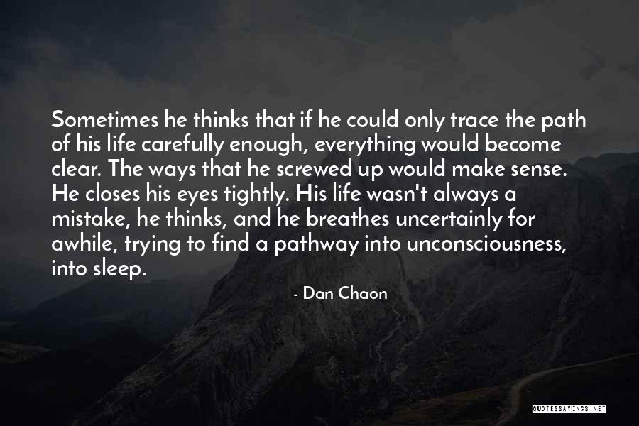 Dan Chaon Quotes 1116537 Dan Chaon Quotes 1116537