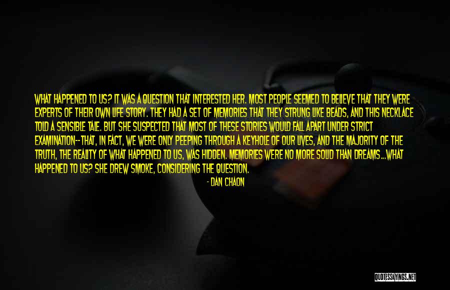 Dan Chaon Quotes 1351012 Dan Chaon Quotes 1351012