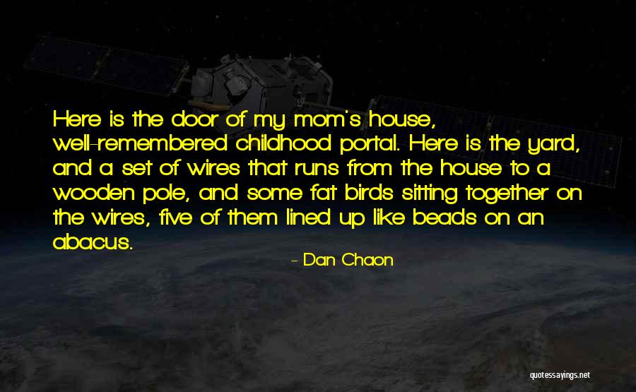 Dan Chaon Quotes 1382136 Dan Chaon Quotes 1382136