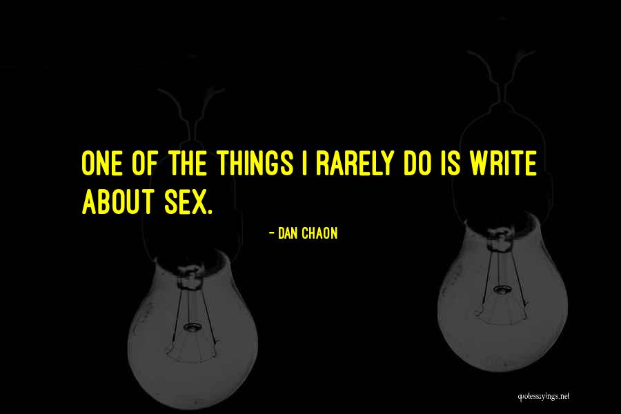 Dan Chaon Quotes 1390398 Dan Chaon Quotes 1390398