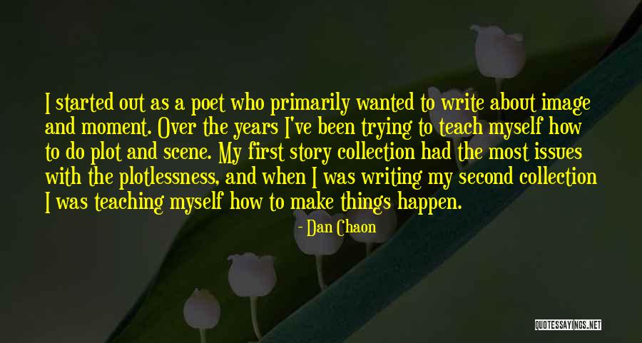 Dan Chaon Quotes 141570 Dan Chaon Quotes 141570