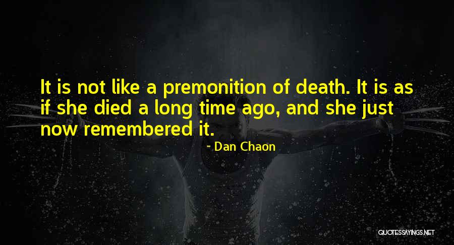 Dan Chaon Quotes 2249726