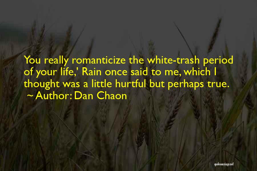 Dan Chaon Quotes 419808