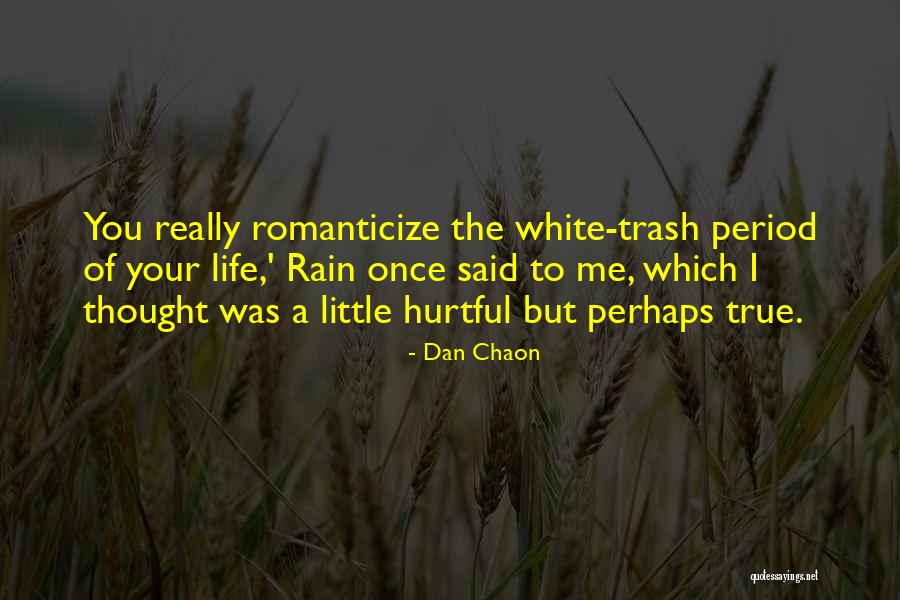 Dan Chaon Quotes 419808