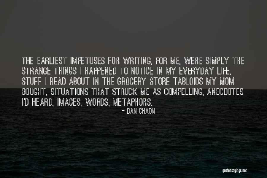 Dan Chaon Quotes 572033 Dan Chaon Quotes 572033