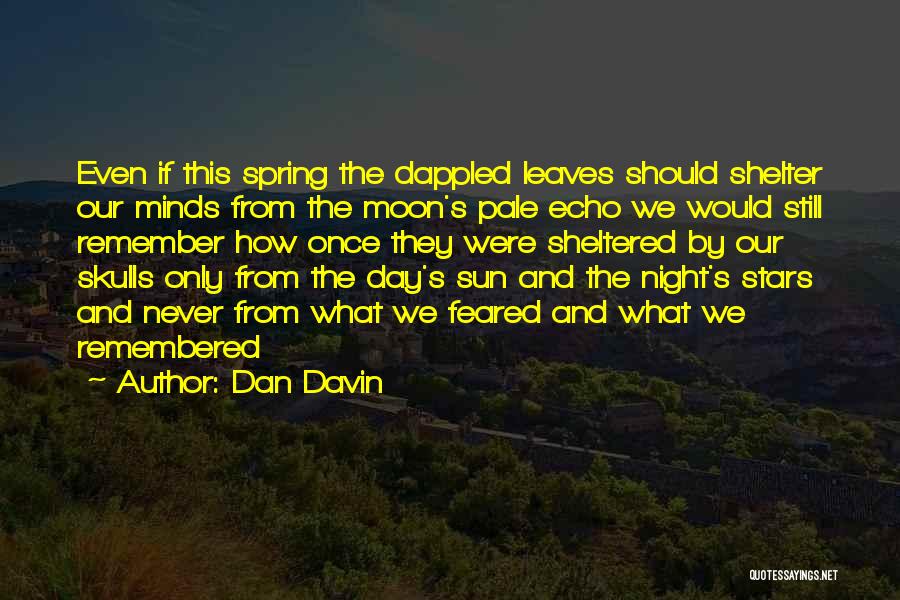 Dan Davin Quotes 1986668