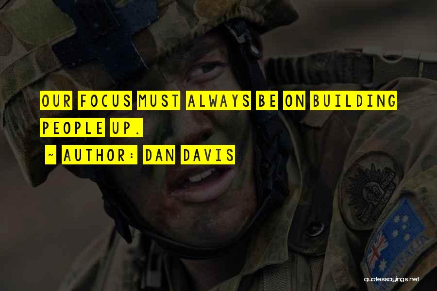 Dan Davis Quotes 168351