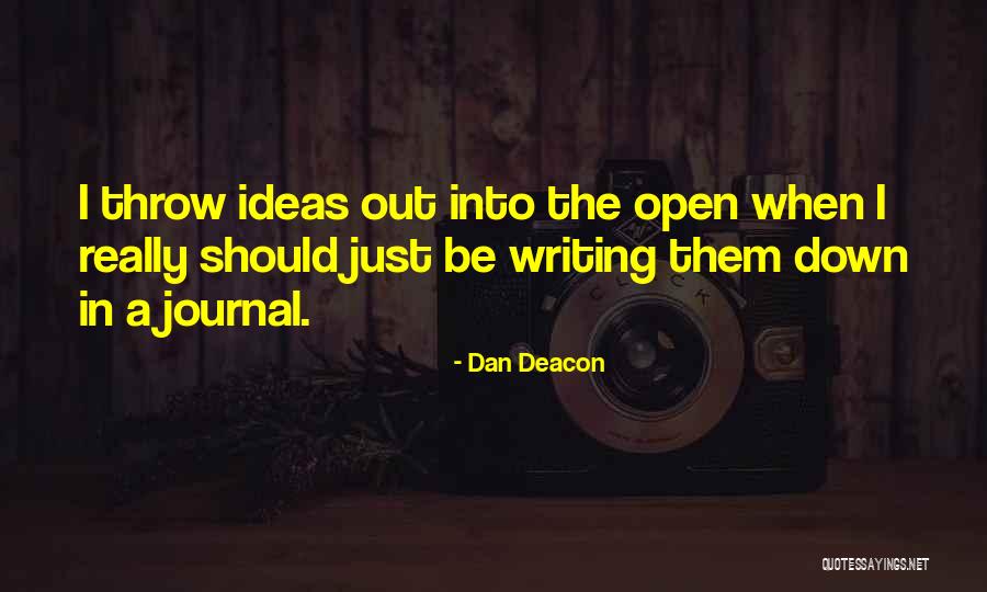 Dan Deacon Quotes 1352408 Dan Deacon Quotes 1352408