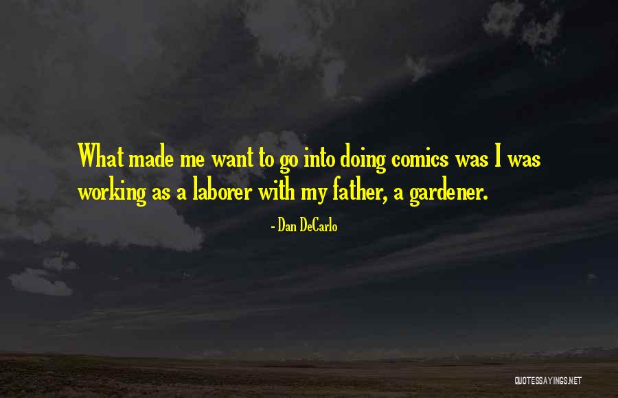 Dan DeCarlo Quotes 416643 Dan DeCarlo Quotes 416643