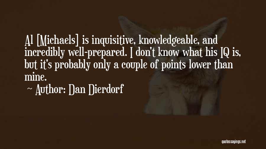 Dan Dierdorf Quotes 667266