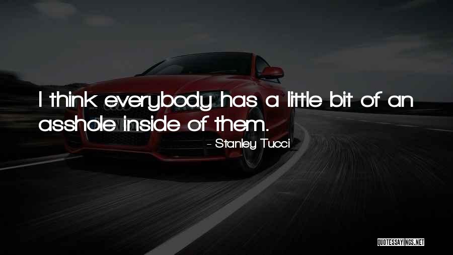 Dan Dorian Quotes By Stanley Tucci