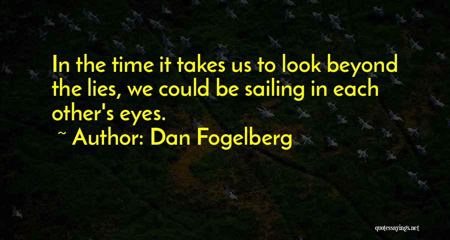 Dan Fogelberg Quotes 1432239