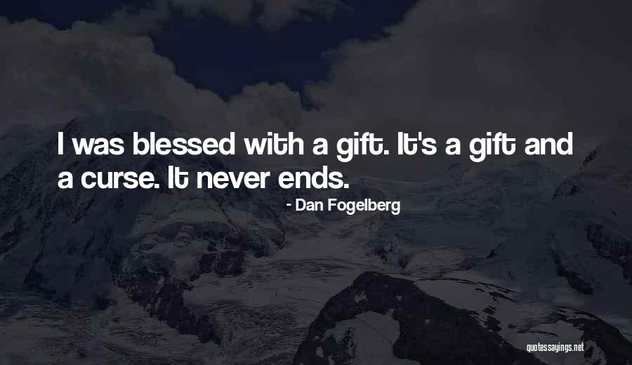 Dan Fogelberg Quotes 186244