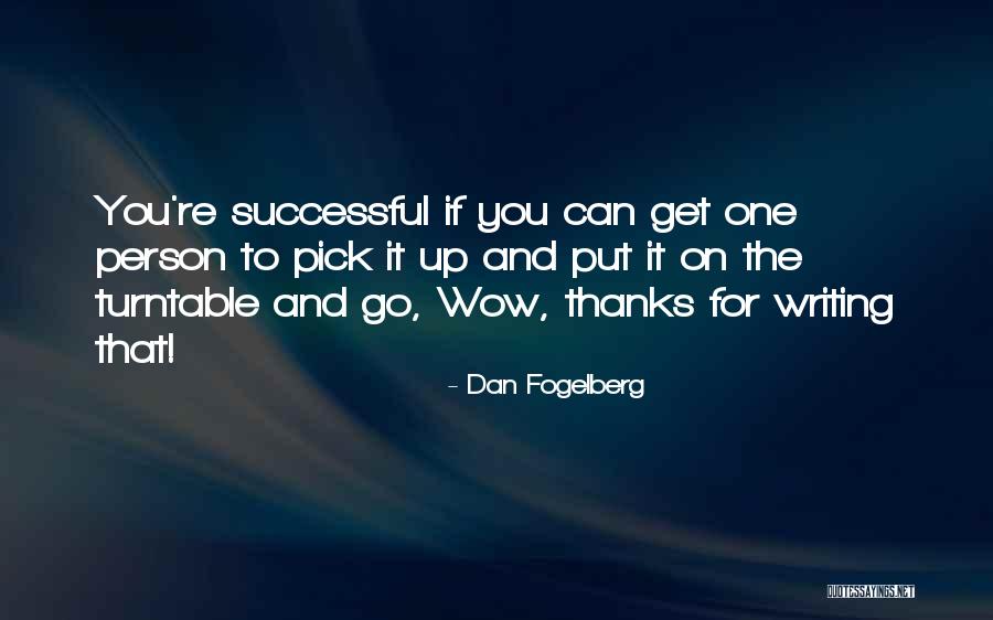 Dan Fogelberg Quotes 214036