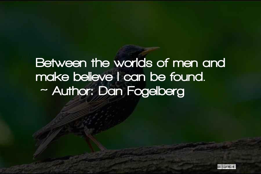 Dan Fogelberg Quotes 345834