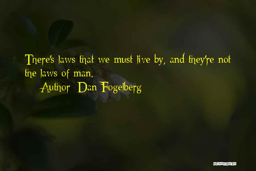 Dan Fogelberg Quotes 97543