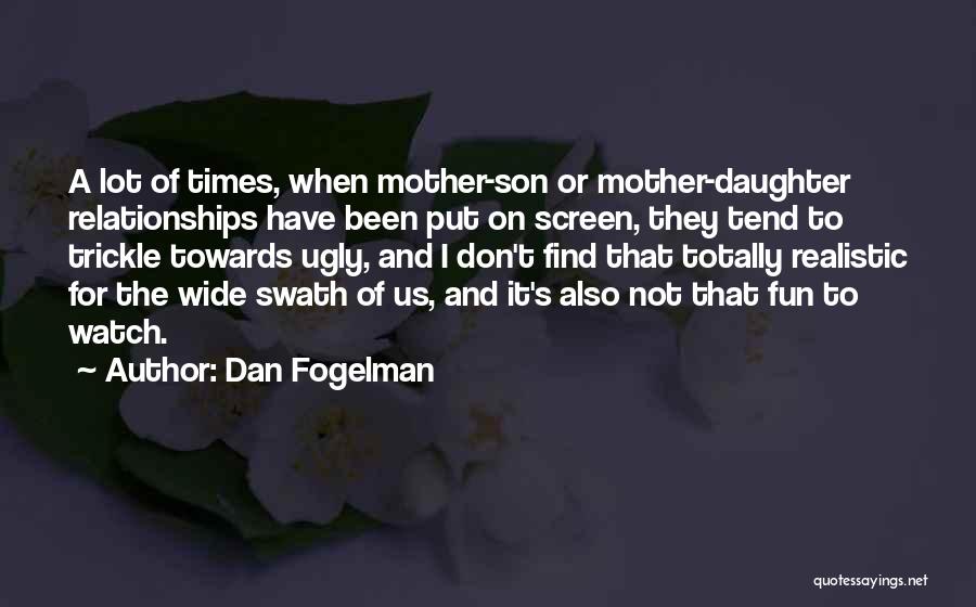 Dan Fogelman Quotes 1189967