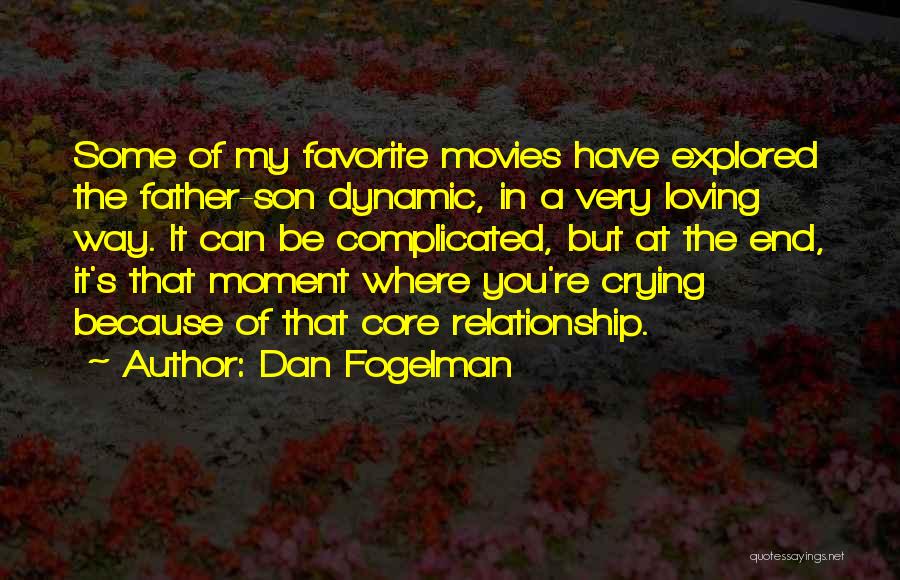 Dan Fogelman Quotes 1638532