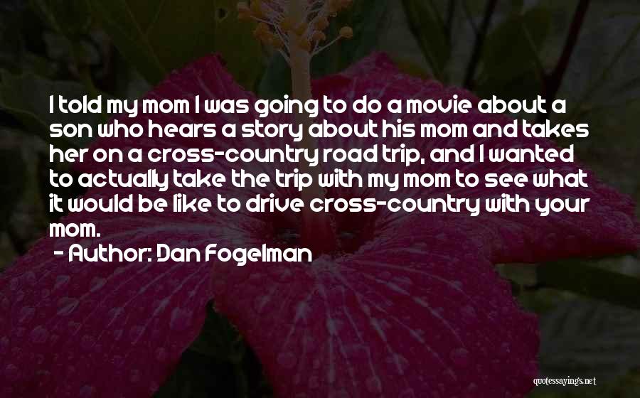 Dan Fogelman Quotes 93939
