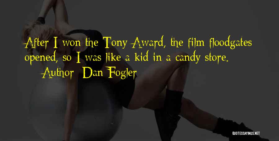 Dan Fogler Quotes 1092857