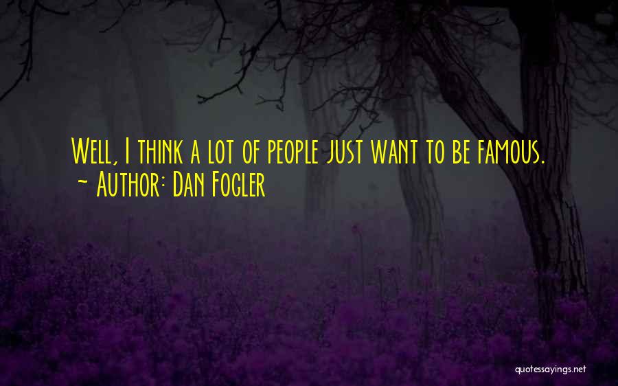 Dan Fogler Quotes 1248853