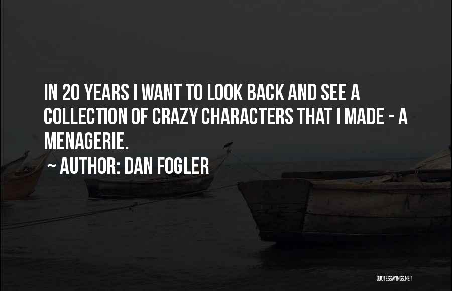 Dan Fogler Quotes 983834