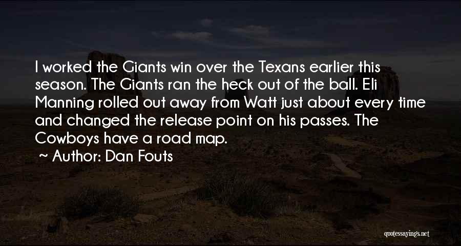 Dan Fouts Quotes 571419