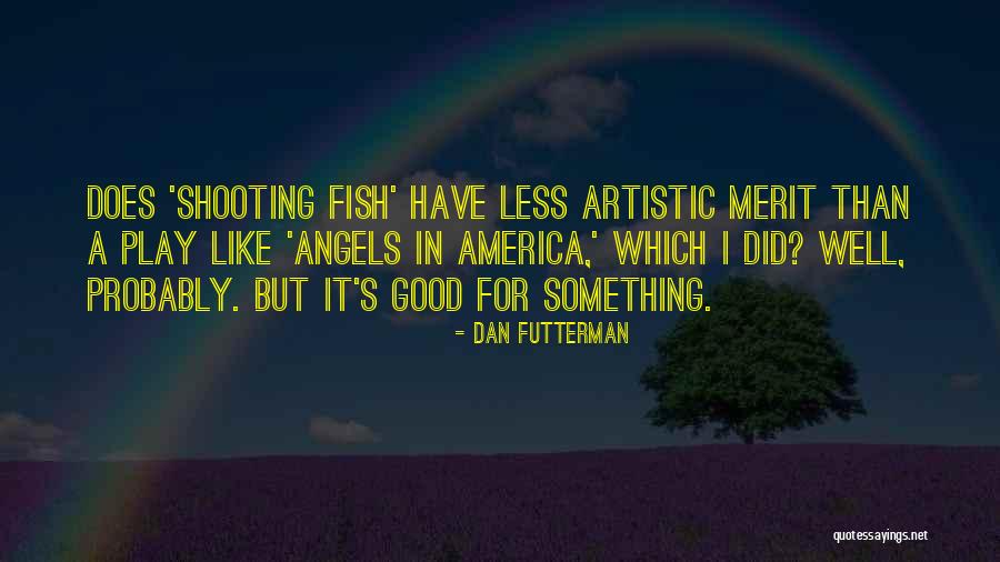 Dan Futterman Quotes 285237