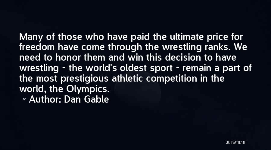 Dan Gable Quotes 1244664 Dan Gable Quotes 1244664