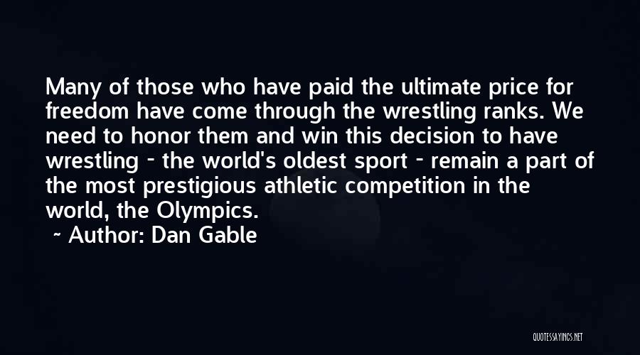 Dan Gable Quotes 1244664