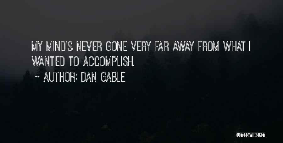 Dan Gable Quotes 2121696