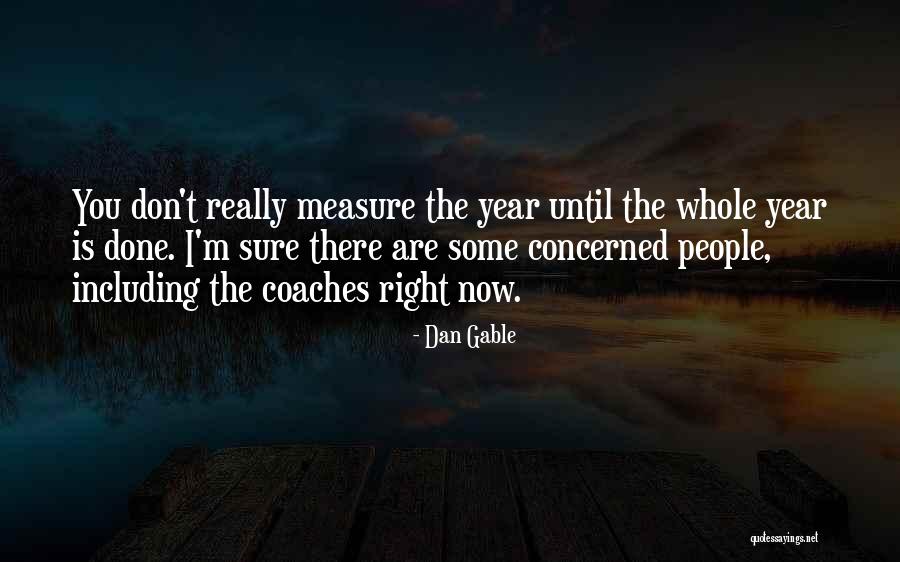 Dan Gable Quotes 2208852 Dan Gable Quotes 2208852
